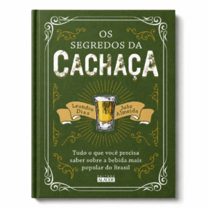 LIVRO - SEGREDOS DA CACHAÇA