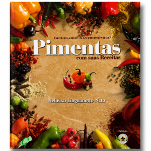 LIVRO PIMENTAS COM SUAS RECEITAS - DICIONARIO GASTRONOMICO